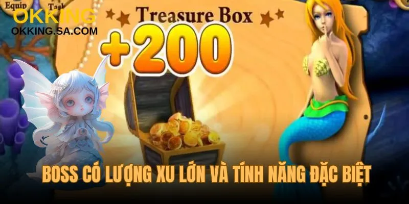 Boss có lượng xu khủng và tính năng đặc biệt